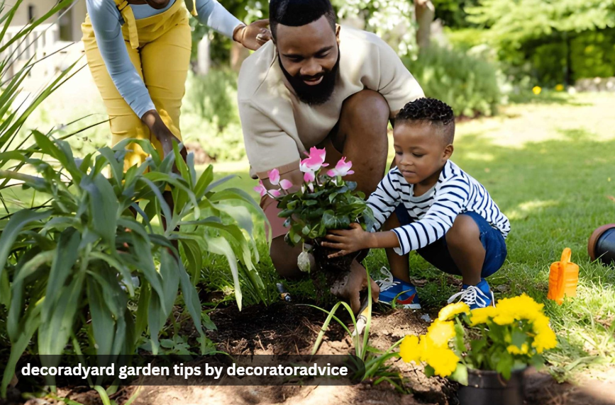 decoradyard garden tips by decoratoradvice
